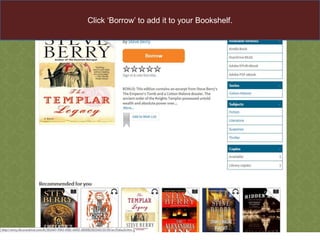 Click „Borrow‟ to add it to your Bookshelf.

 