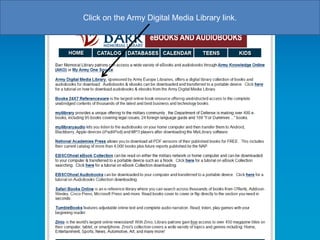 Click on the Army Digital Media Library link.

 
