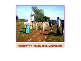 SAHODAYA ATHLETIC TOURNAMENT 2011
 