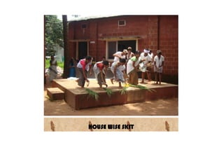 HOUSE WISE SKIT
 