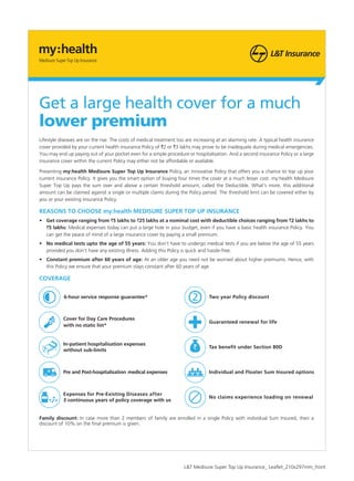 Get a large health cover for a much lower premium
