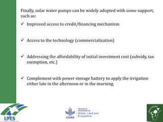 Solar powered water pumping can boost smallholder income: A business model based on action research from LIVES and Africa RISING sites