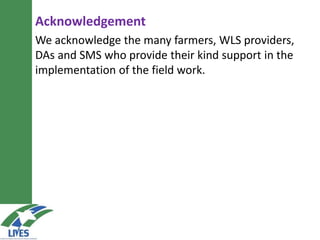 Capacitating water lifting service providers reduce risks of crop failure and increase producer confidence in adopting irrigation: LIVES experiences