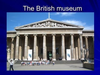 The British museum 