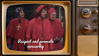 Respec an promot
ownserhi
 