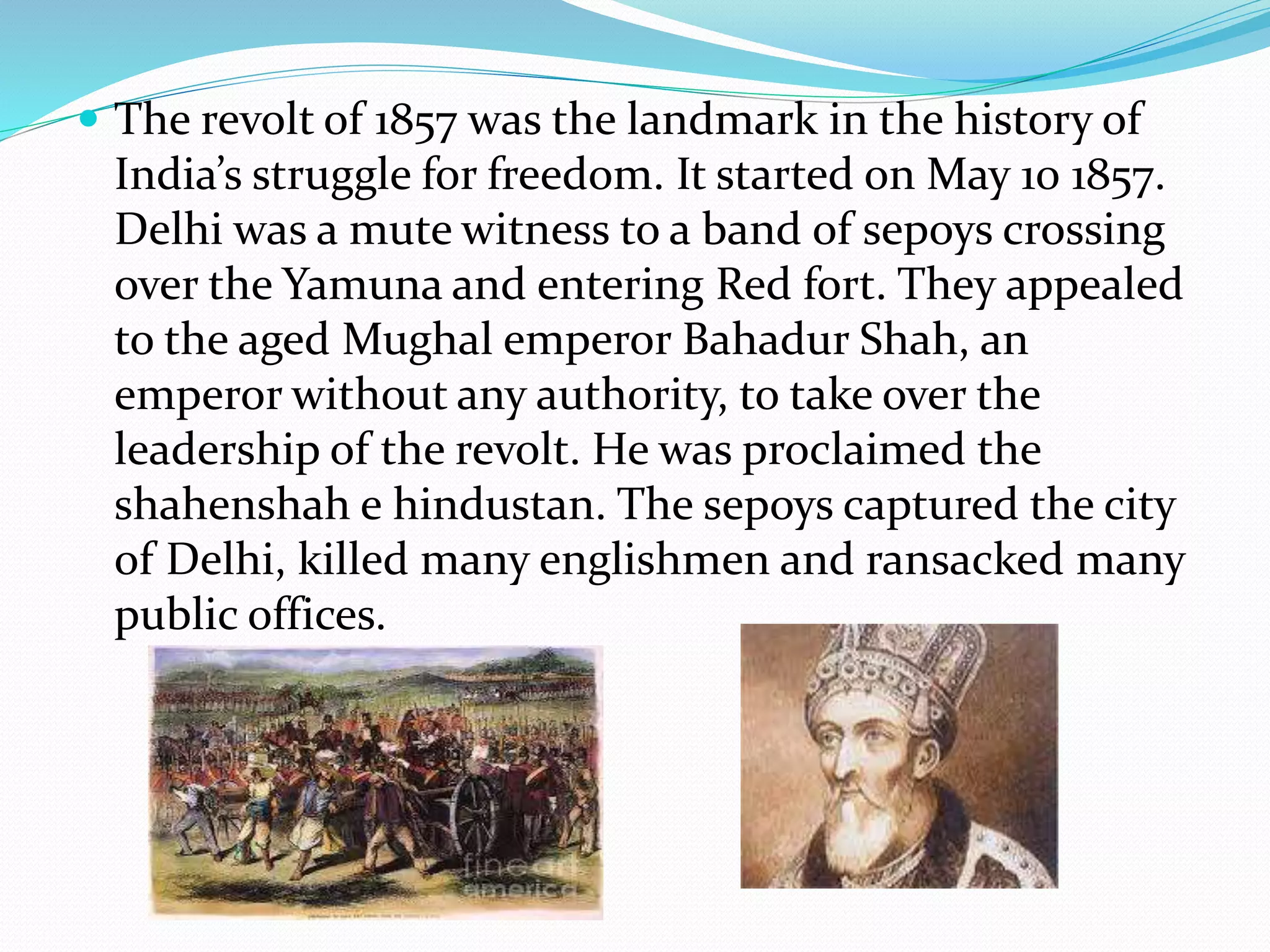 The revolt of 1857 | PPSX