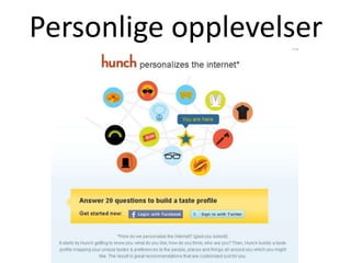 Personlige opplevelser