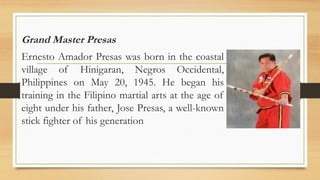 Ernesto Presas Comprehensive History and Principles of Arnis: The Filipino Martial Art ...
