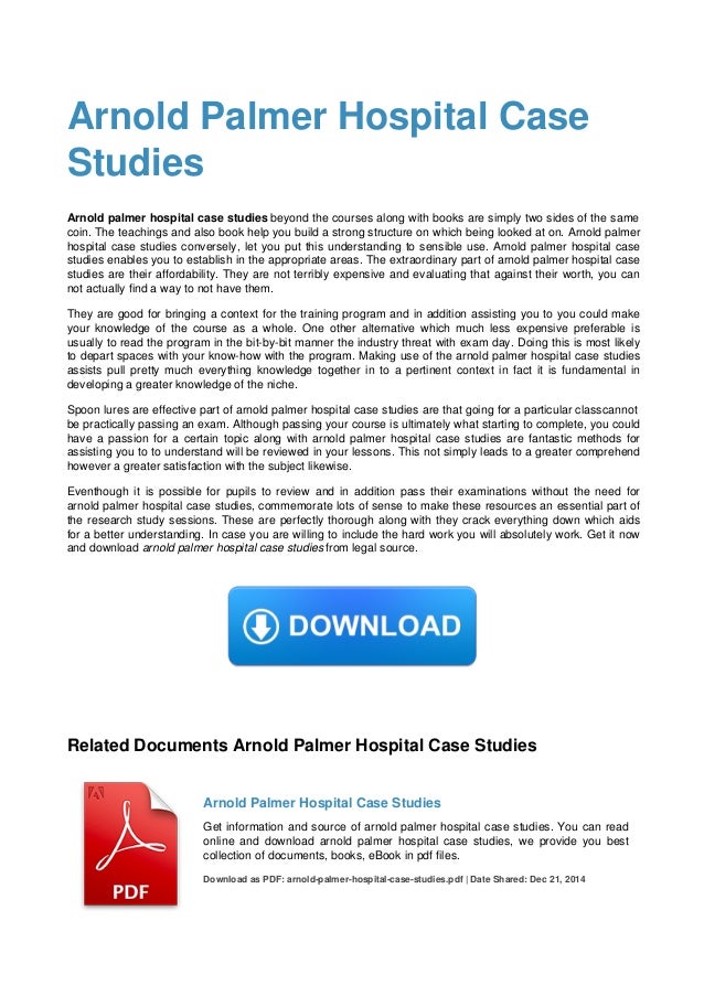 Arnold Palmer Hospital Case Studies