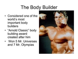 Arnold Schwarzenegger | PPT