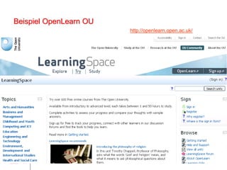 Beispiel OpenLearn OU
                                                        http://openlearn.open.ac.uk/




                                                                                       14
     TUM eLearning Tag 2013, Patricia Arnold, arnold@hm.edu
 