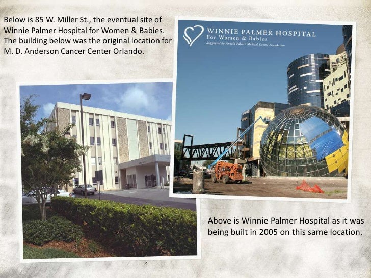 Arnold Palmer Hospital & Winnie Palmer Hospital then & now