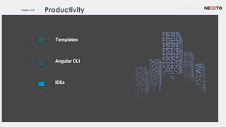 5 01/02/2017
Angular 2.4.0
Templates
Productivity
Angular CLI
IDEs
 