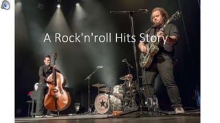 A Rock'n'roll Hits Story
 