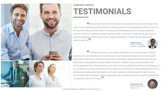 Confidential & Proprietary. © 2024 Arocom IT Solutions Pvt Ltd.
TESTIMONIALS
COMPANY PROFILE
We have been working with Dhaval and his broader Arocom team over the past three
years. Over this period, Arocom has become a strategic partner in our data engineering efforts. As part of
the core team, they are closely involved in developing and implementing end-to-end data engineering
solutions. Arocom’s consultants brought exceptional skills in the areas of AI/ML, MLOps, Data Science,
and Data Engineering, which have been very valuable in building our complex data processing and
analytics pipelines.
Sathish Koduru
Head of Data Engg.
Neumora Therapeutics
I had the opportunity to work closely with Dhaval on a consulting project in the life
sciences, and I was impressed by his professionalism and exceptional managerial and communication
skills. Dhaval approached complex technical issues systematically, delegated tasks efficiently and with
great wisdom, and presented solutions adeptly to both our consultant team and key members of the
client's leadership team. He also played a crucial role in fostering a positive team dynamic and bridging our
two companies to minimize friction and maximize value to our mutual client. Dhaval shows genuine care in
building lasting professional relationships, and it was a pleasure to work alongside him and his team. I
have no doubt that his proactive mindset, adaptability, and unwavering dedication to success will continue
to propel him forward in his career.
Michael Bell, PhD
Chief Data Scientist
Teknoir LLC.
 