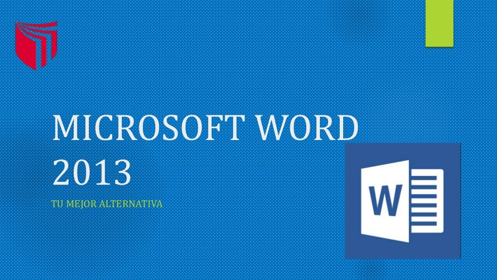 MICROSOFT WORD 2013