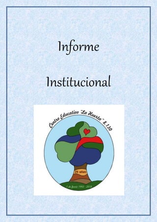 Informe
Institucional
 
