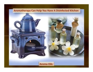 Aromatherapy for kitchen