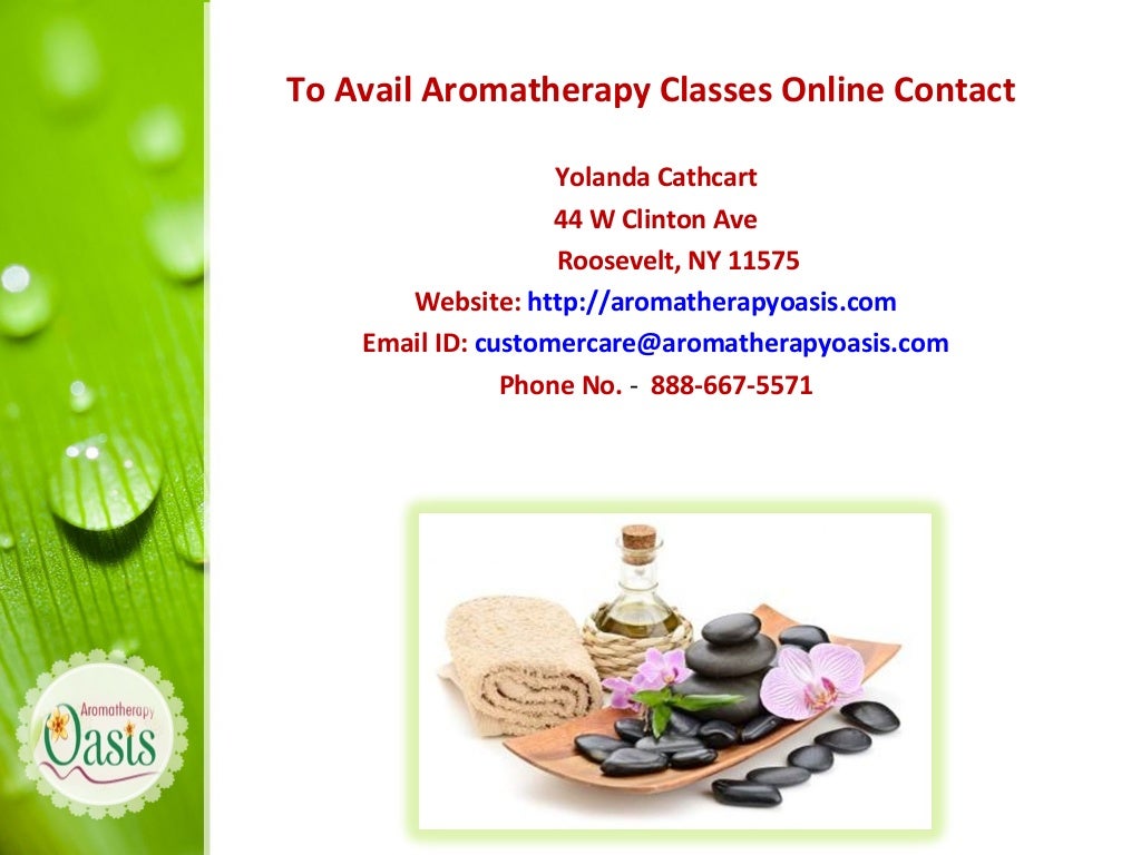 Classes And Offered at Aromatherapy Oasis