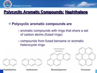 Polycylclic Rings Comprehensive Overview of Aromatic Compounds in Organic Chemistry | PDF