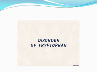 Aromatic amino acids 