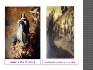INMACULADA DE SOULT San Francisco Solano y el mendigo.
 