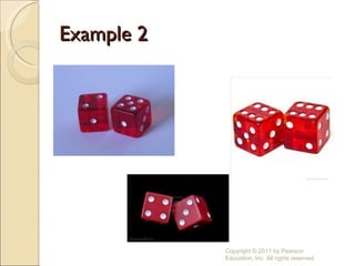 Example 2 Copyright © 2011 by Pearson Education, Inc. All rights reserved 