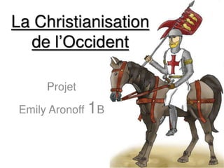 Arone la christianisation