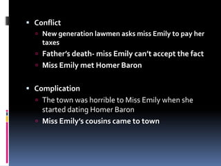 what is the main conflict in a rose for emily