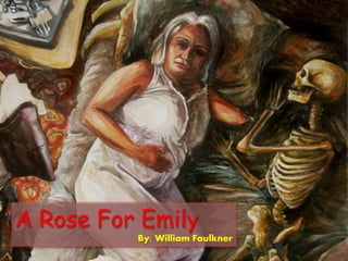 A Rose For Emily | PPT