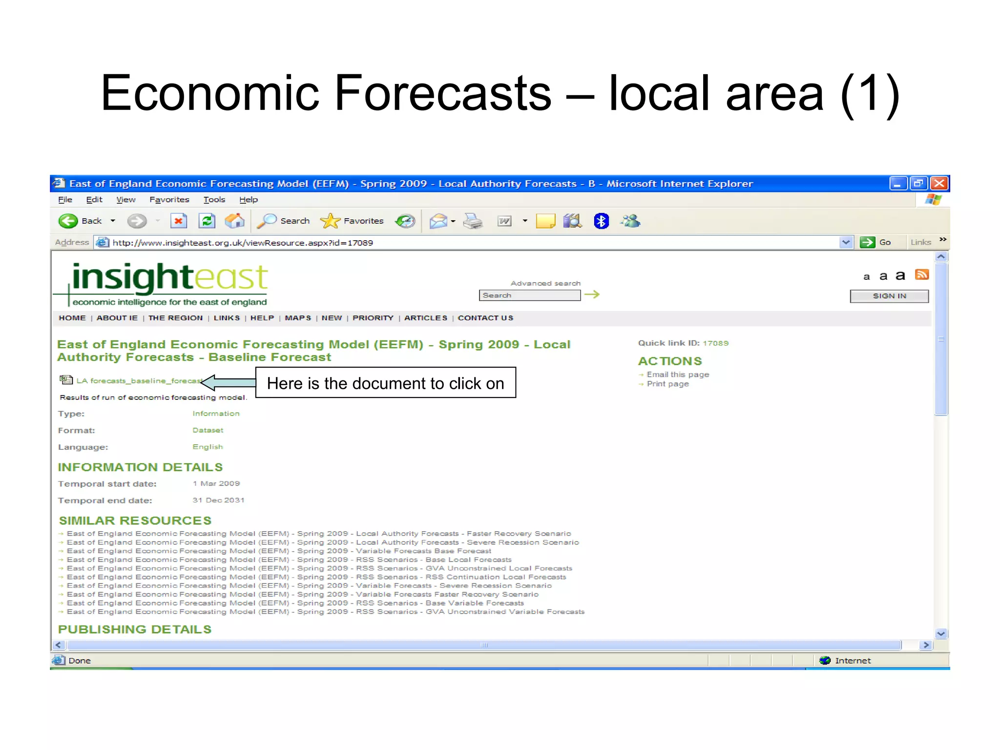 Economic Forecasts – local area (1) Here is the document to click on 