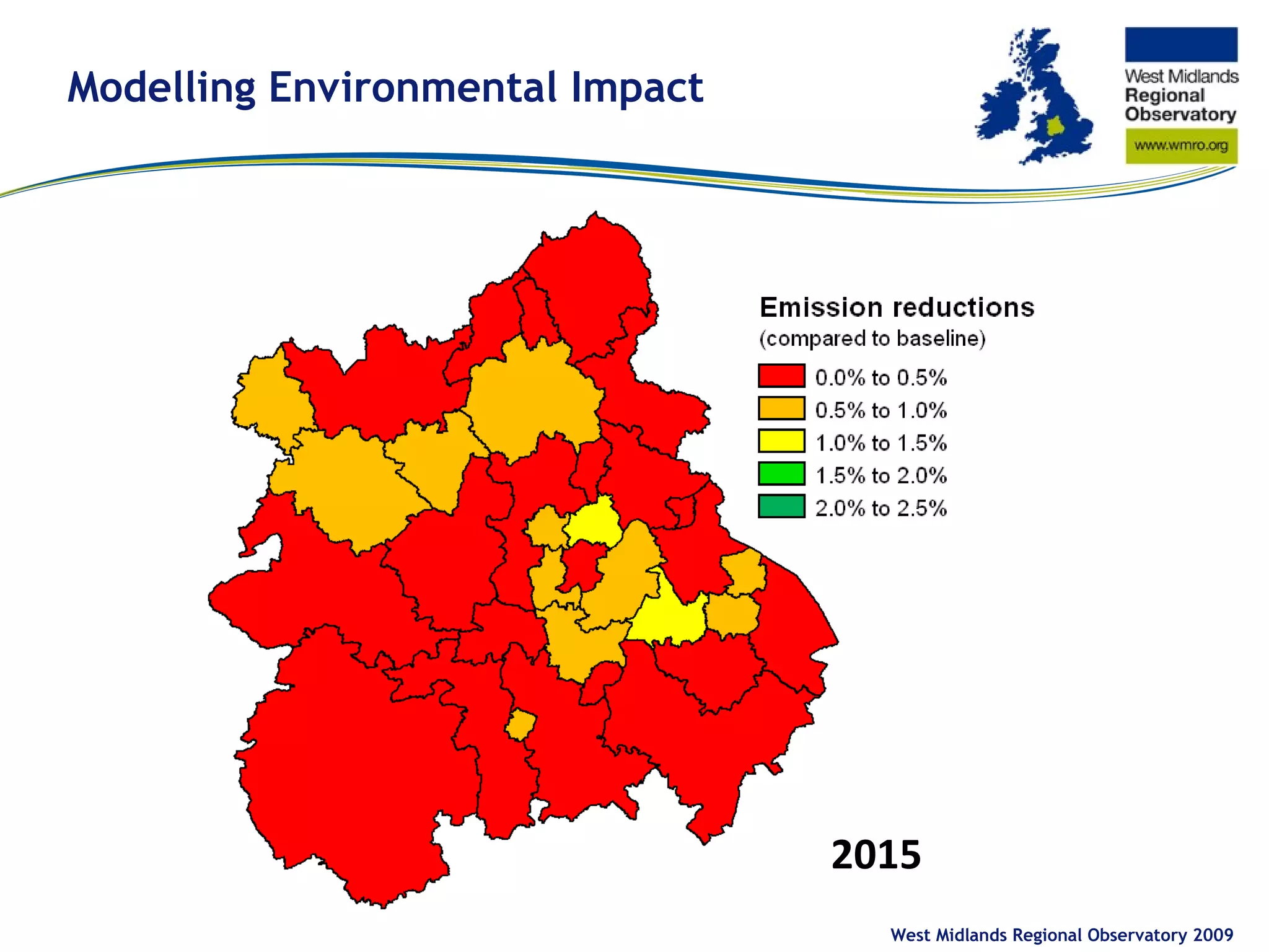 Modelling Environmental Impact West Midlands Regional Observatory 2009 2015 