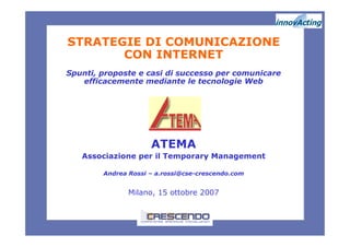 A.Rossi   Strategie Comunicazione Con Internet   15.10.2007