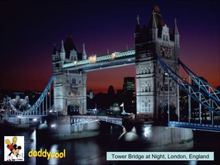 Tower Bridge at Night, London, England daddycool 