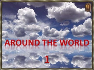 Around the World 1 