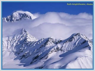 Ruth Amphitheater, Alaska