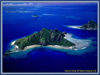  Aerial View of Monu Island, Fiji