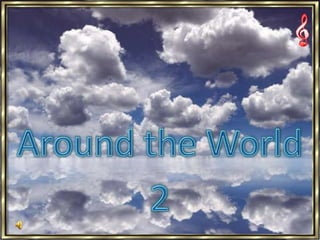 Around the World  2 
