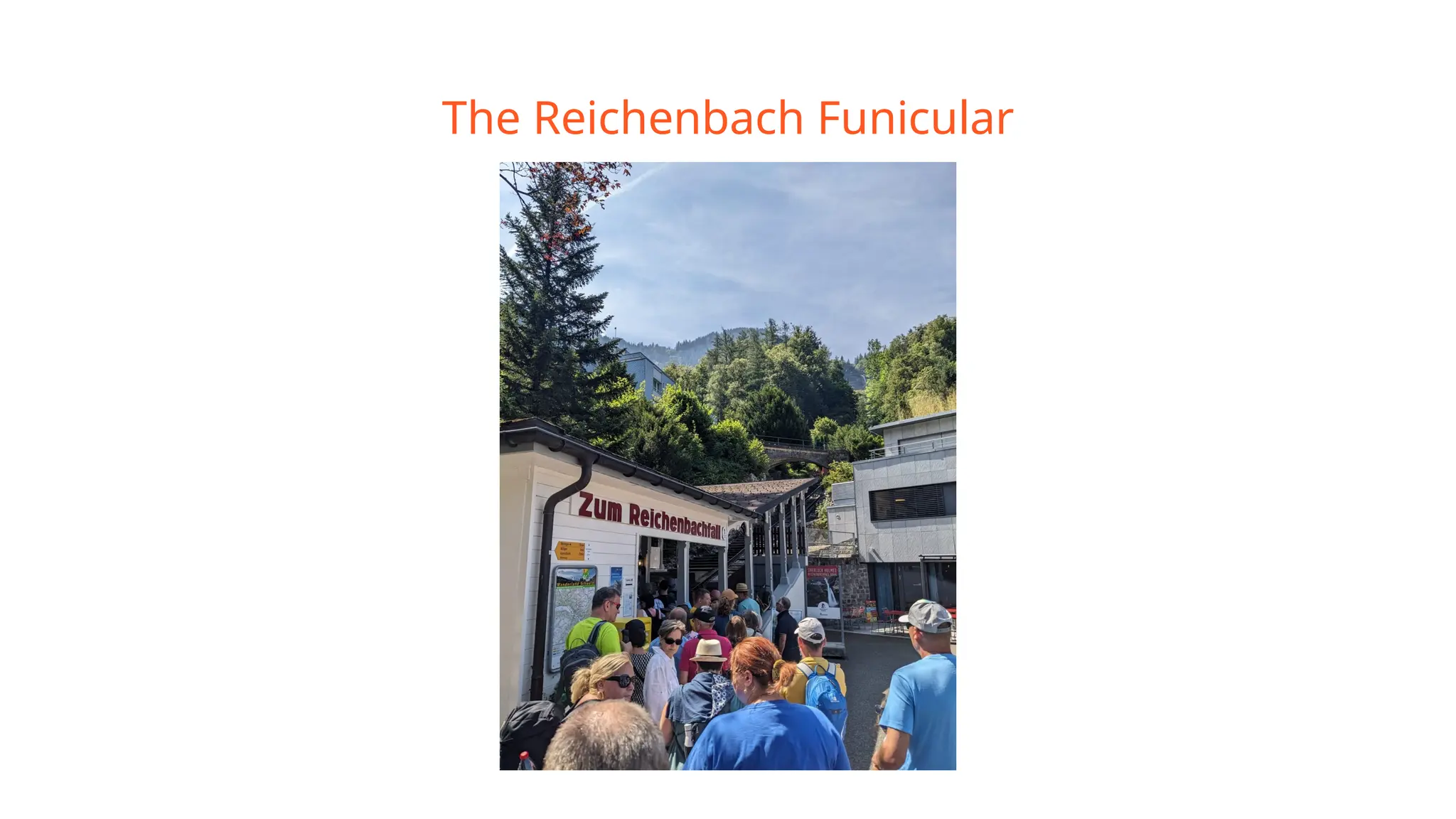 The Reichenbach Funicular
 