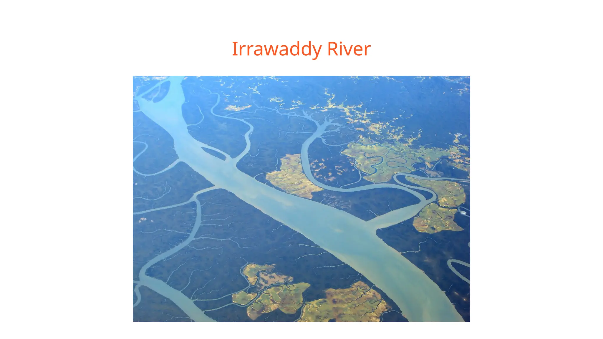 Irrawaddy River
 