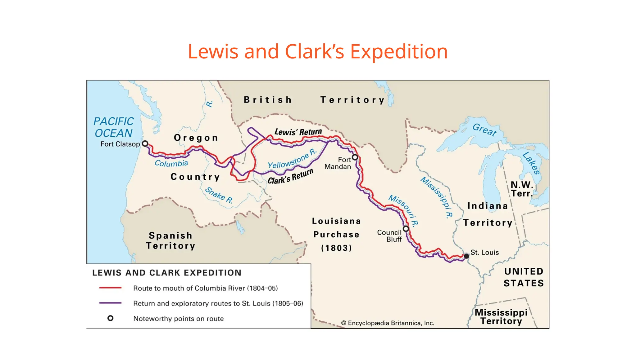 Lewis and Clark’s Expedition
 