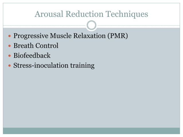 Arousal and performance | PPTX | Medical Health