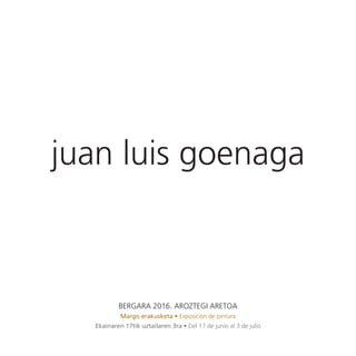 Juan Luis Goenaga Aroztegi