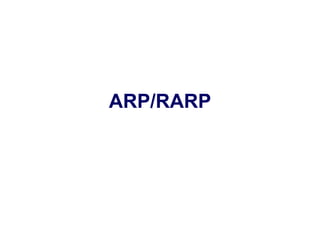 ARP/RARP 