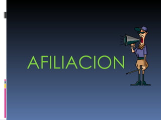 AFILIACION 