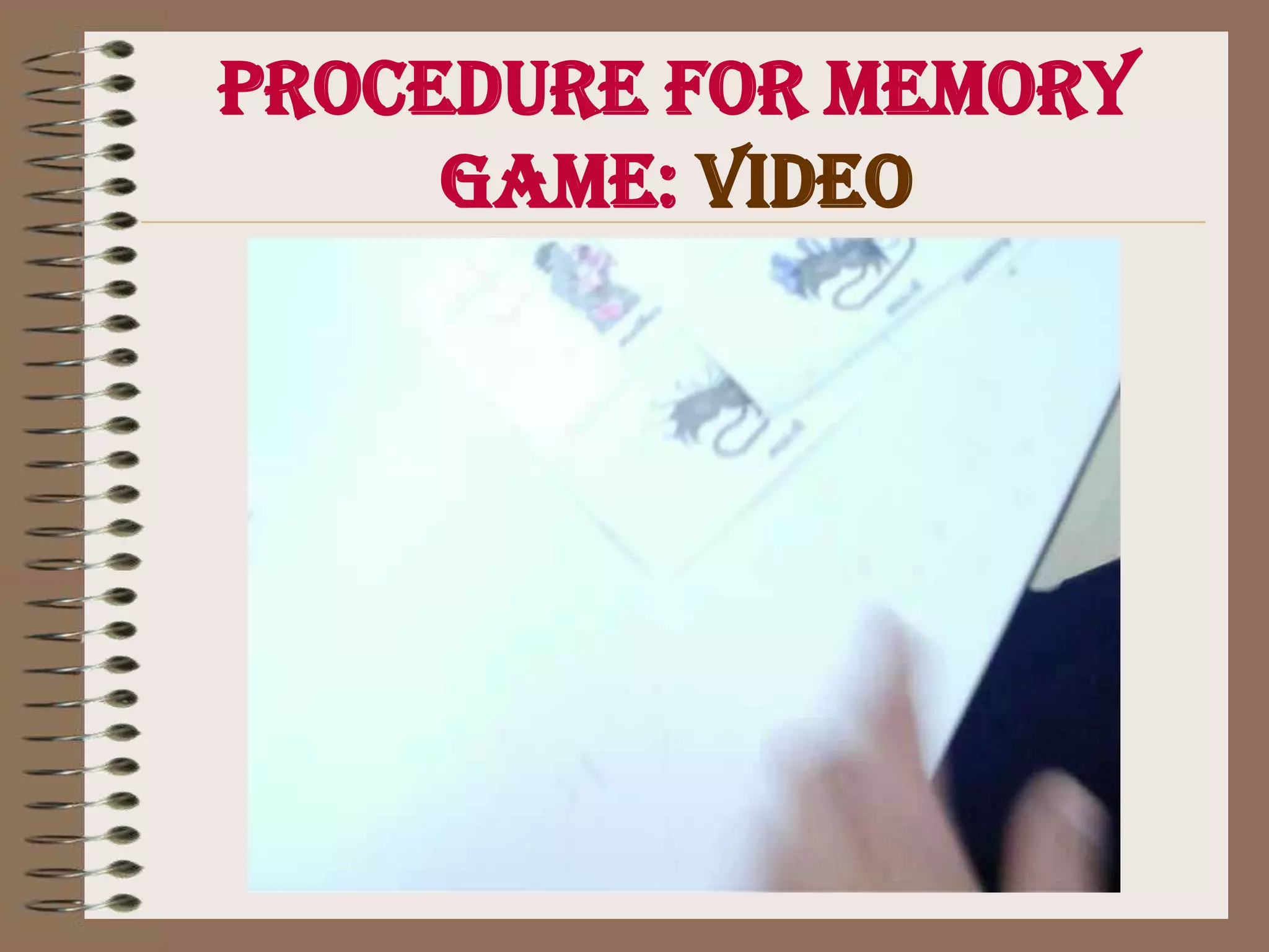 Procedure for Memory Game: Photos 