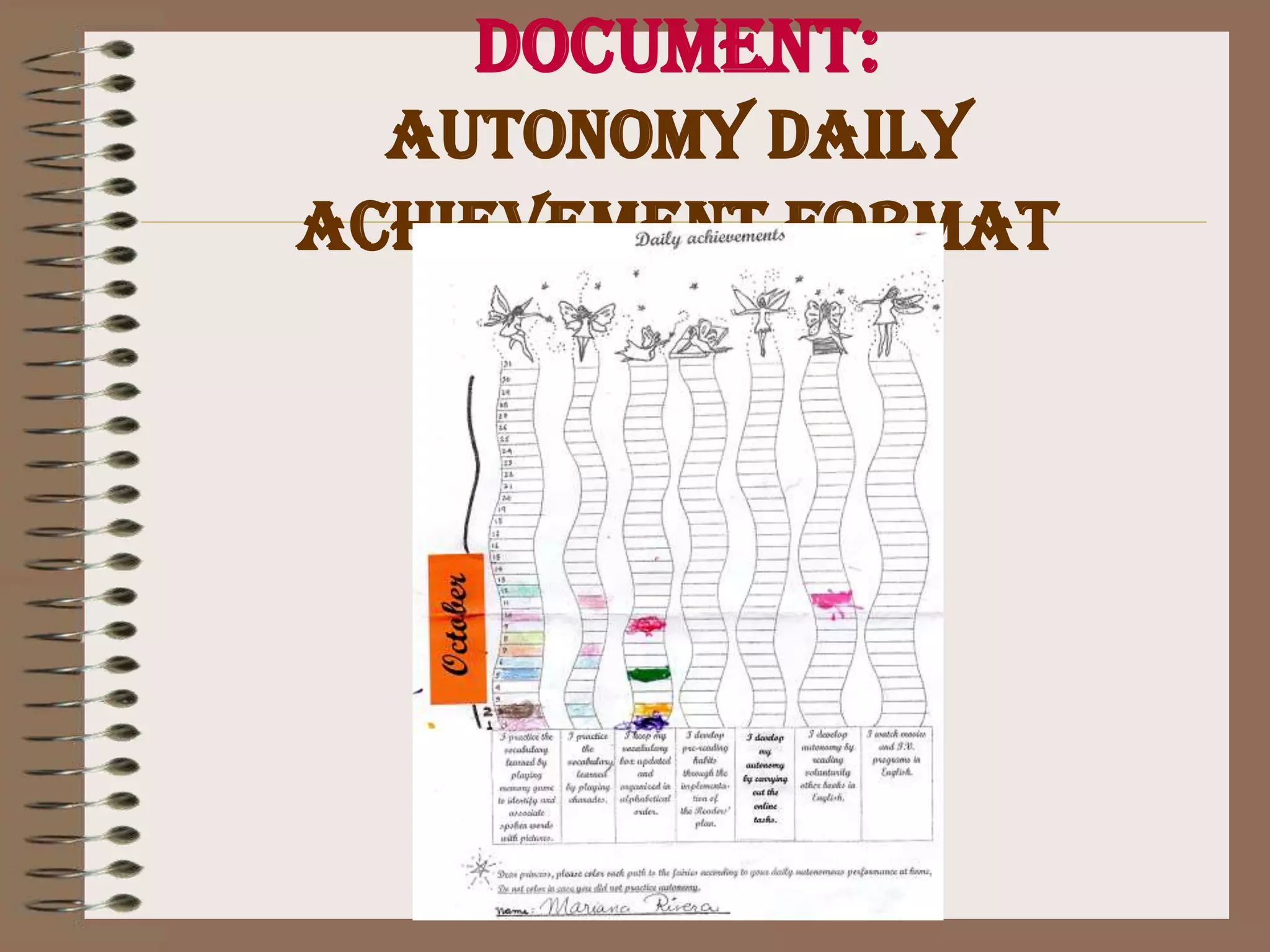 Autonomy development
