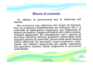 Misure di controllo




                                   PREMIA
                               21 MARZO 2012

         ARPA Piemonte
      Dipartimento di Novara
 