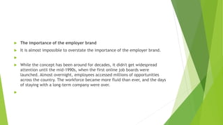 Understanding Employer Branding