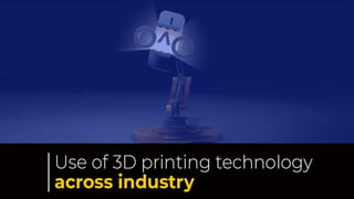 Revolutionization Through 3D Printing | PPTX